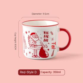 Christmas Mug Creative Cute Cartoon Ceramic Cup (Option: Pattern D Red-301to400ml)